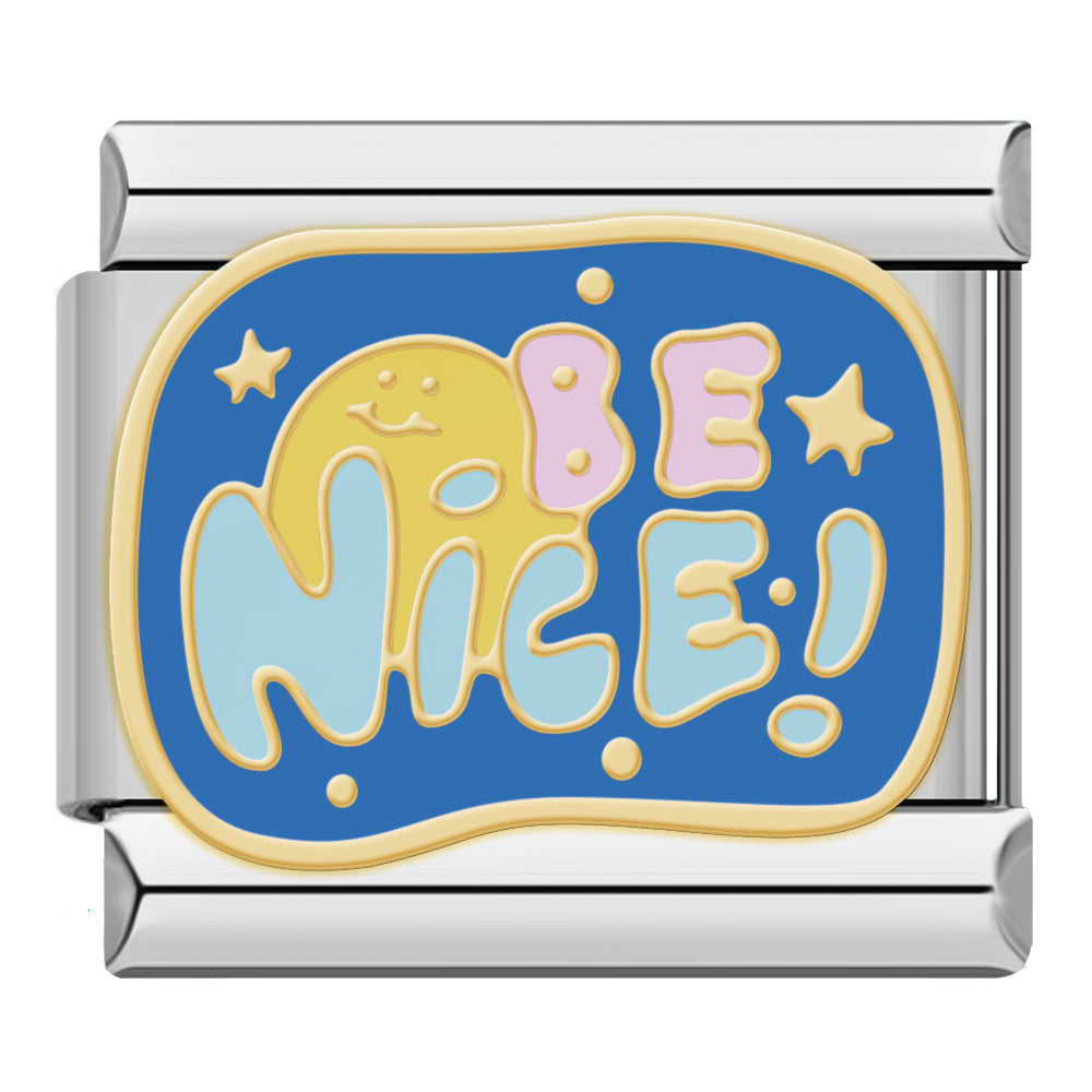 Be nice