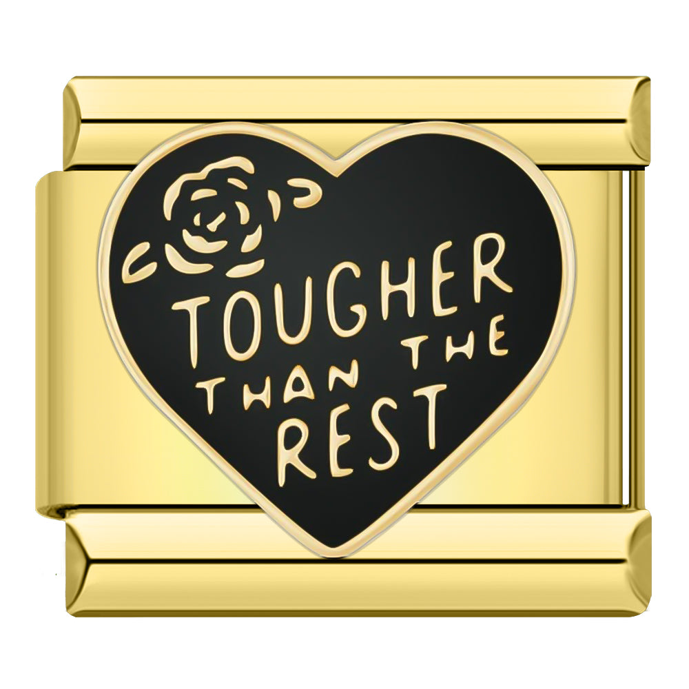 Tougher than the rest