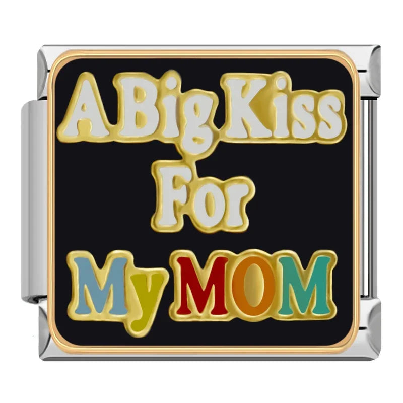A big kiss for my mom - MyItalianBracelet