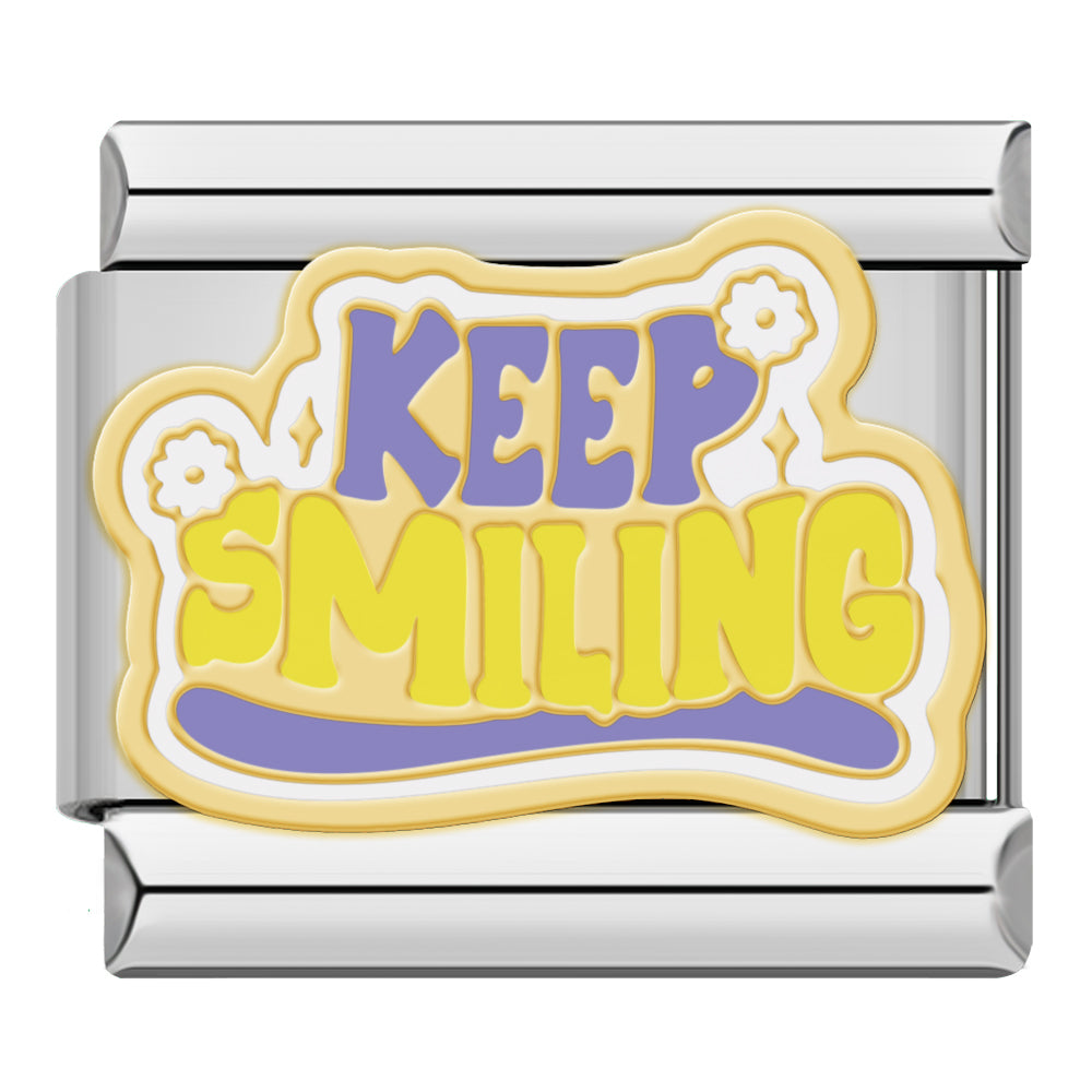 Keep smiling