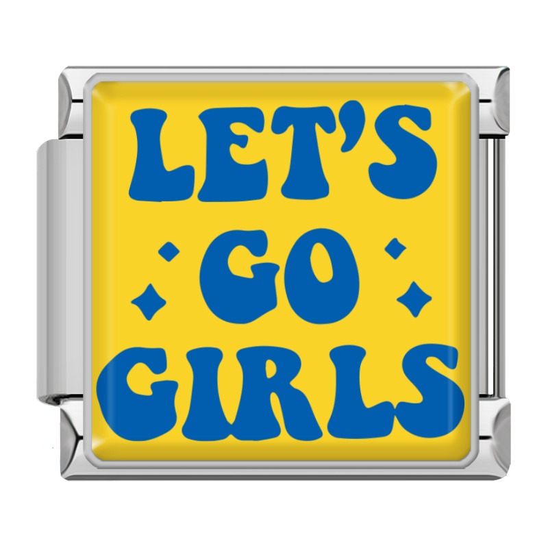 Let's Go Girls