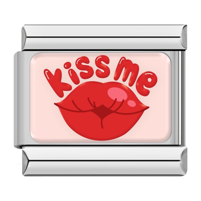 Kiss me