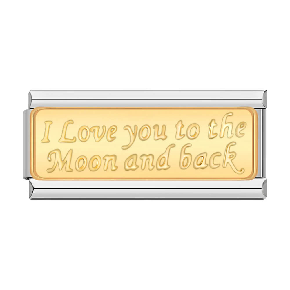 I love you to the moon and back