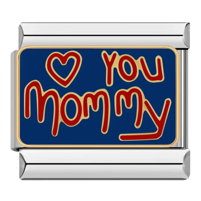 Love you mommy