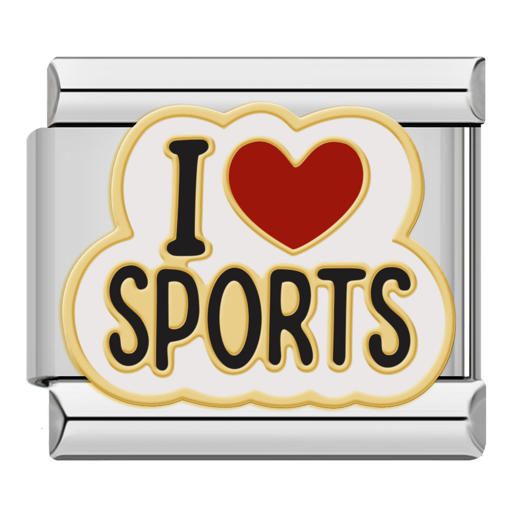 I love sports