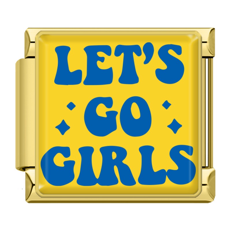 Let's Go Girls