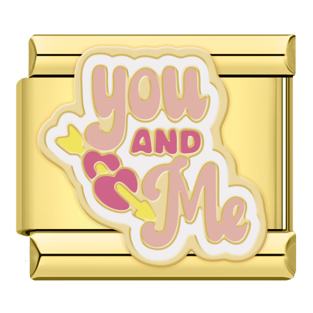 You and me