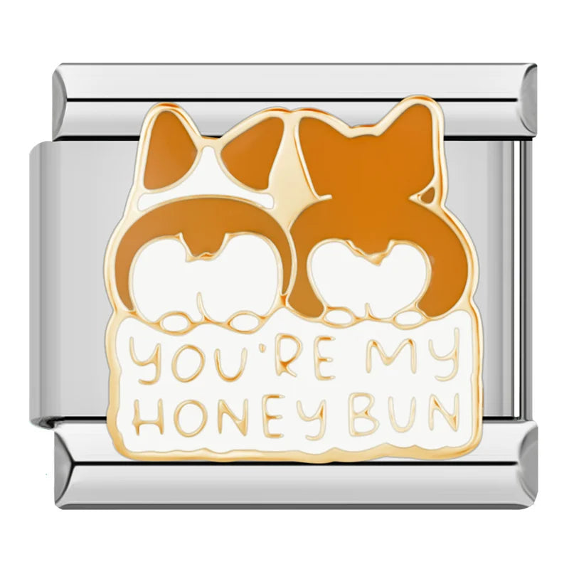 You're my honey bun