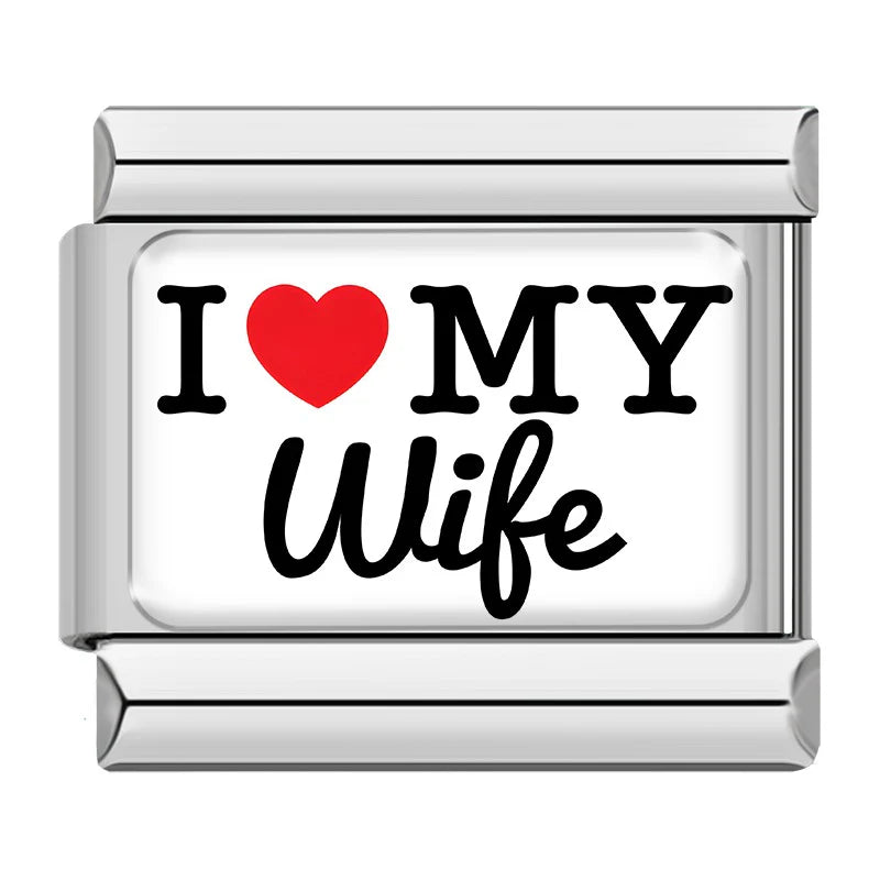 I love my wife